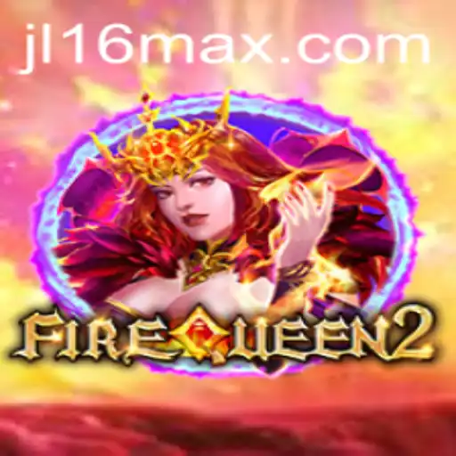Exploring the Enchanting World of FireQueen2: A New Era in Gaming